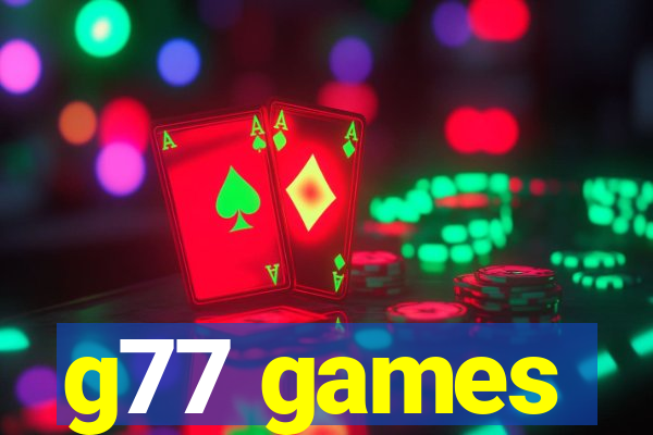 g77 games